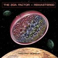 THE ZOA FACTOR (REMASTERED)